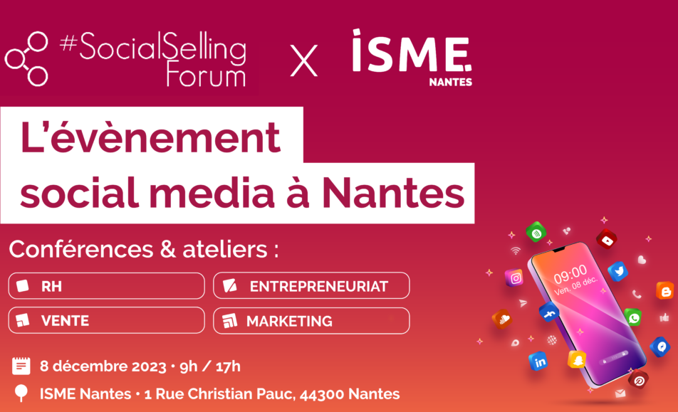 Vendredi 8 décembre – #SocialSellingForum #Nantes