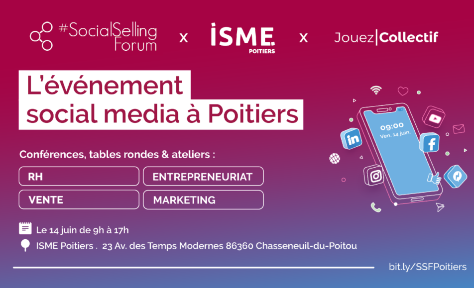 Vendredi 14 juin – #SocialSellingForum #Poitiers